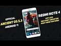 Ancient OS 5.3 Update For Redmi Note 4 | Android 11 | App Lock, New Boot Animation, More Features
