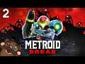 Baer Plays Metroid Dread (Ep. 2)
