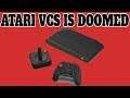 Doomed:  The Atari VCS Might Not Be Released
