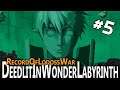 El Final - Record of Lodoss War-Deedlit in Wonder Labyrinth- #5