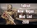 Fallout New Vegas Mods - My Mod List/Load Order 2019
