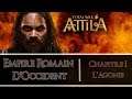 [FR] Total War: Attila - Empire Romain - Chapitre I "Agonie" #12