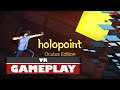 Holopoint: Oculus Edition Gameplay