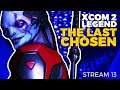HUNTER HUNTING! XCOM 2 Modded Legendary - Stream 12