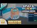 Let's Play Space Crew Legendary Edition (part 17 - Failing Equipment)