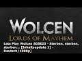 Lets Play Wolcen S03E23 - Sterben, sterben, sterben... [Inhaltsupdate 1] -Deutsch/1080p]