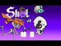 Manque - Skul The Hero Slayer #08 - Let's Play FR
