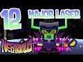 Nefarious - Part 12 - Major Laser