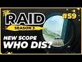 New Scope Who Dis? | Episode #59 - Raid Full Playthrough Series Season 3 - Escape from Tarkov