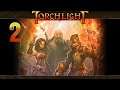 ♪ Torchlight (No Mods) ♪ Part 2
