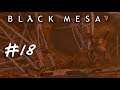 Black Mesa(Half-Life) — 18 серия — Логово Гонарча[1080p]