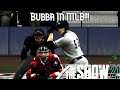Bubba T. Law Joins MLB!!! MLB The Show