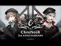 ChroNoiR3周年記念グッズPV