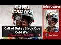 [DECOUVERTE / TEST] Call of Duty : Black Ops Cold War - BETA exclusive PS4