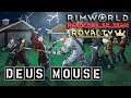 Deus Mouse №14 - Rimworld HSK 1.1 & DLC Royalty