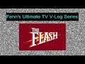 Fenn's Ultimate TV V-Log Series: The Flash (1990) Ep. 22: The Trial of The Trickster