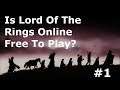 Is Lord Of The Rings Online Free To Play? Part 1
