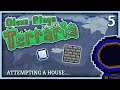MY ATTEMPT AT A HOUSE......  |   Olexa Plays: Terraria 1.4  |  5