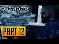 Outriders - 100% Walkthrough Part 12: Wanted Criminals [CO-OP][PC]