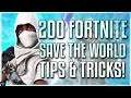200 TIPS FOR FORTNITE SAVE THE WORLD! LOTS OF BEGINNER TIPS,THINGS YOU SHOULD KNOW AND MORE!