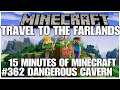 #362 Dangerous cavern, 15 minutes of Minecraft, Playstation 5, gameplay, playthrough