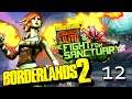 Borderlands 2: ECHOES OF THE PAST HECTOR'S PARADISE - Commander Lilith - Let's Play GamePlay !!! E12