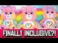 FINALLY Care Bears are INCLUSIVE and DIVERSE.