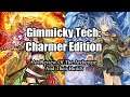 Gimmicky Tech: Charmer Edition (A Full Review Of The Archetype And It's Builds)