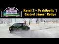 Ihan Tavallinen Rallisarja - Kausi 2 - Osakilpailu 1 - Castrol Jänner Rallye