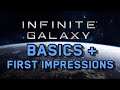 Infinite Galaxy: Basics + First Impressions | 1440p