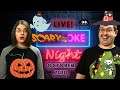 LIVE Scary-oke! The internet kept dropping and screwed us over! Let’s sing Karaoke October 2020