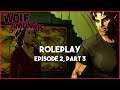 Roleplay | The Wolf Among Us (Ep. 2, Part 3)