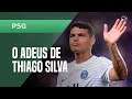 Thiago Silva confirma acerto com o Chelsea após deixar PSG