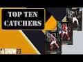 TOP TEN BEST CATCHERS | MLB THE SHOW 20