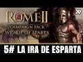 5# LA IRA DE ESPARTA - TOTAL WAR: ROME 2 | GAMEPLAY ESPAÑOL | xPeReZ