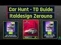 Asphalt 9 | Italdesign Zerouno -  Car Hunt | Touchdrive Guide