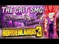 BEST MOXXI WEAPON? THE CRIT SMG Showcase! Borderlands 3 THE CRIT Moxxi SMG Showcase| The Crit SMG