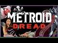Dreading this one! | Metroid Dread [All in One]