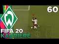 Fifa 20 Karriere - Werder Bremen - #60 - MIT BLUT IN DEN KAMPF! ✶ Let's Play