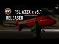 Fslabs A32x for P3D v5.1 RELEASED & ASP3D issues EXPOSED!
