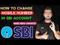 How To Change Mobile Number In Sbi Account | Change Mobile Number In Sbi Account 2021