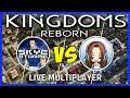 KINGDOMS REBORN - Skye VS Picture - MULTIPLAYER - LIVESTREAM