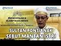 Lengkap Klarifikasi Sultan Syarif Mahmud Alkadrie Terkait Insiden di Kesultanan Pontianak yang Viral