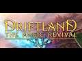 Let`s Play Driftland The Magic Revival - Kampagne der Menschen Teil 2