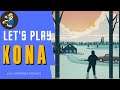 Let's Play Kona: Part 1 - What Are We Getting Into Today? ๐ค