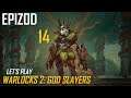 Let's Play Warlocks 2: God Slayers - Epizod 14
