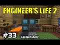 Minecraft - Engineer's Life 2 - Ep 33 | Digital Fluid Storage