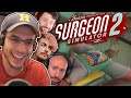 NOBODY PANIC...I'M A DOCTOR! (Surgeon Simulator 2 w/ Friends)