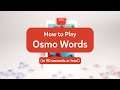 #Osmo STEM Guide: Getting Started with Osmo Words - How to Play