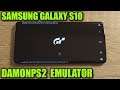 Samsung Galaxy S10 (Exynos) - Gran Turismo 4 - DamonPS2 v3.1.2 - Test